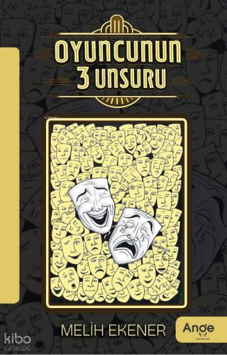 Oyuncunun 3 Unsuru