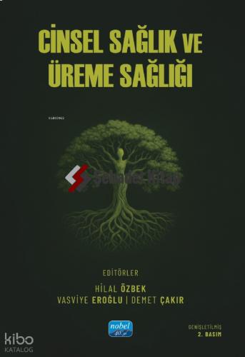 Cinsel Sağlık ve Üreme Sağlığı