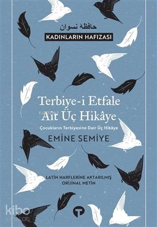 Terbiye i Etfale Ait Üç Hikaye