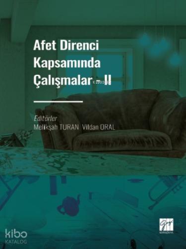 Afet Direnci Kapsamında Çalışmalar II