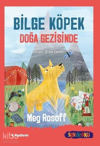 SEN DE OKU BİLGE KÖPEK DOĞA GEZİSİNDE TUDEM