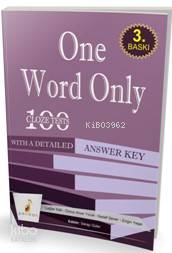One Word Only 100 Cloze Tests With a Detailed Answer Key