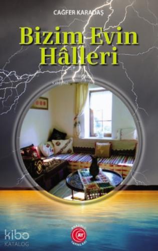 Bizim Evin Halleri