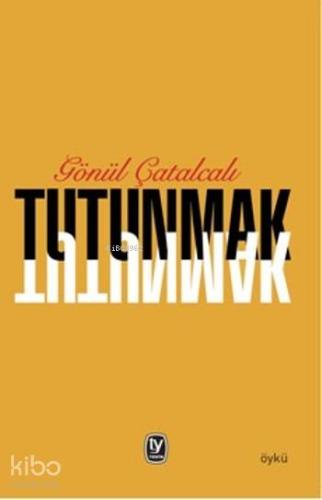 Tutunmak