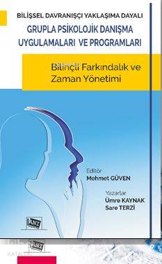 Bilişsel Yaşantısal Teori Temelli Psiko Eğitim Programı Yapılandırmacı Düşünmeyi Geliştirme