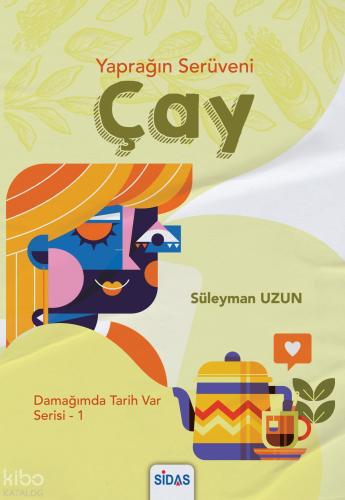 Yaprağın Serüveni Çay
