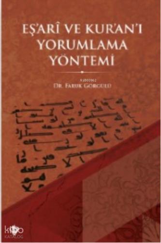 Eş ari ve Kur an ı Yorumlama Yöntemi