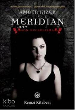 Meridian Son Kucaklaşma