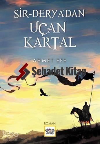 Sir Derya dan Uçan Kartal