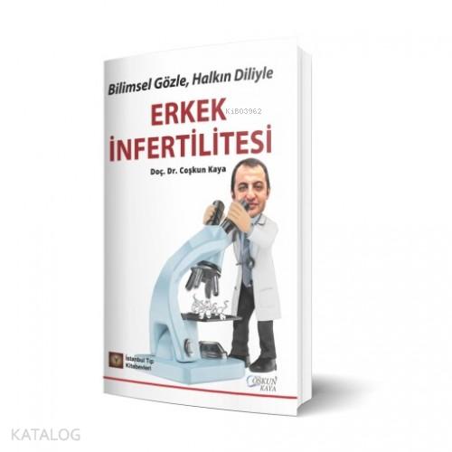 Bilimsel Gözle Halkın Diliyle Kronik Prostatit
