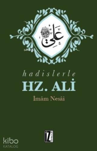 Hadislerle Hz Ali