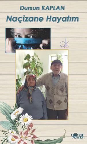 Naçizane Hayatım