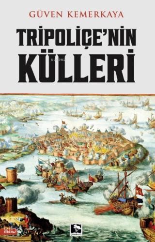 Tripoliçe nin Külleri