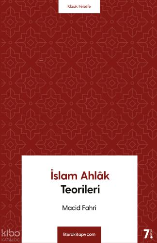 İslam Ahlak Teorileri