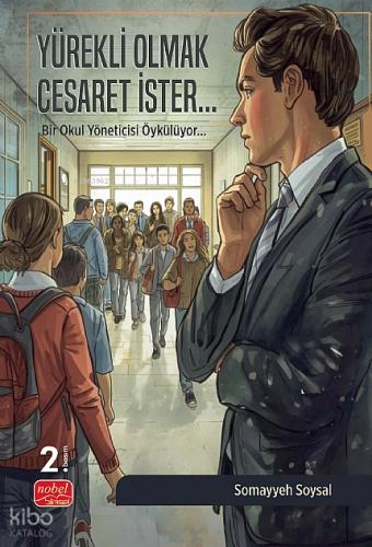 Yürekli Olmak Cesaret İster