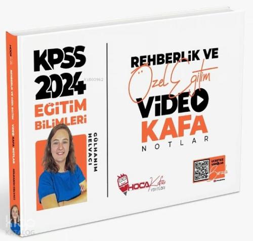 Hoca Kafası 2024 KPSS Eğitim Bilimleri Rehberlik ve Özel Eğitim Soru Bankası Çözümlü