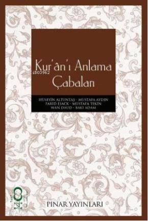 Kur an ı Anlama Çabaları