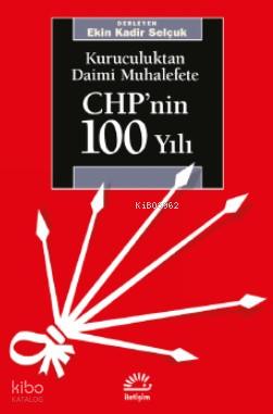 CHP nin 100 Yılı