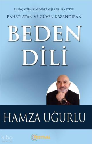 Beden Dili Rahatlatan Ve Güven Kazandıran