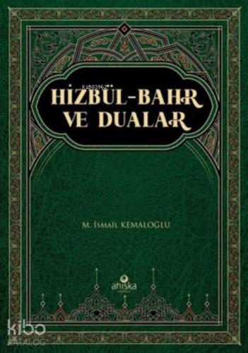 Hizbül Bahr ve Dualar