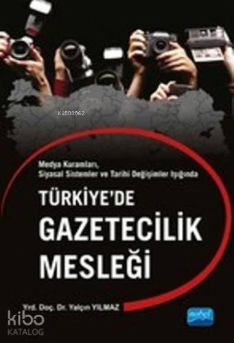 Türkiye de Gazetecilik Mesleği
