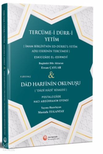 Tercüme i Dürr i Yetim ve Dad Harfinin Okunuşu