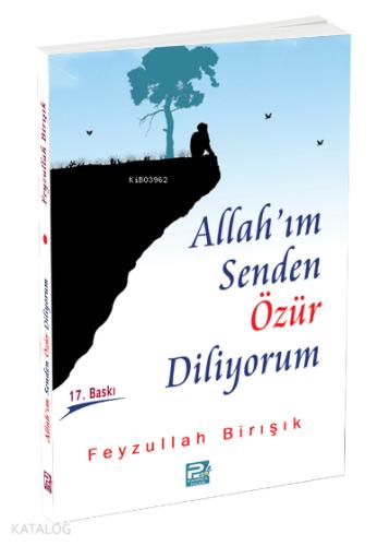 Allah ım Senden Özür Diliyorum
