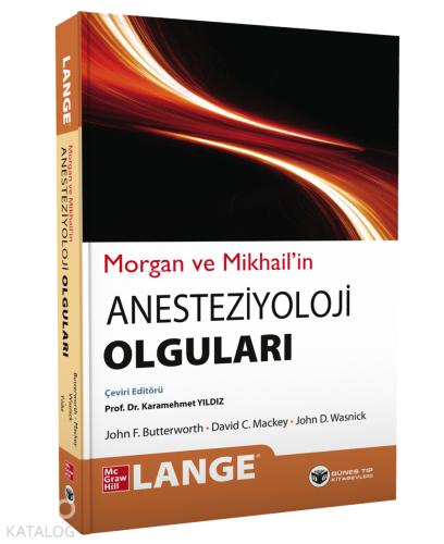 Morgan Mikhail Klinik Anesteziyoloji 7 Baskı