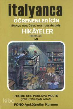 Çok Konuşan Adam derece 1 B