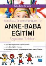 Yaratıcı Drama ile ANNE BABA EĞİTİMİ Uygulama Rehberi