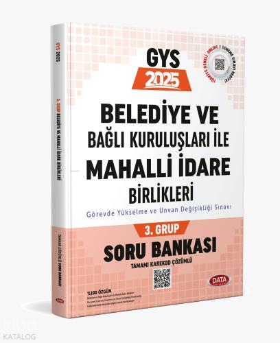 Belediye ve Bağlı Kuruluşları ile Mahalli İdare Birlikleri 2 Grup Soru Bankası