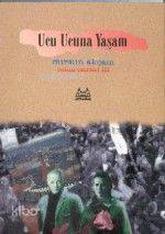Ucu Ucuna Yaşam Bütün Eserleri 3