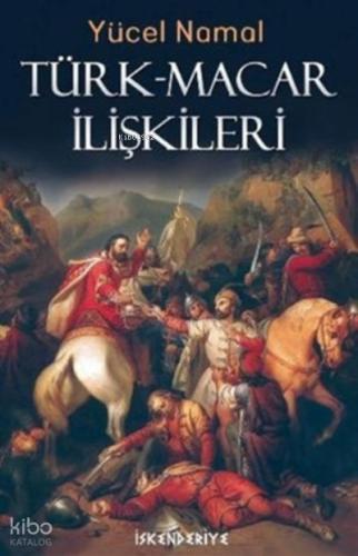 Türk Macar İlişkileri