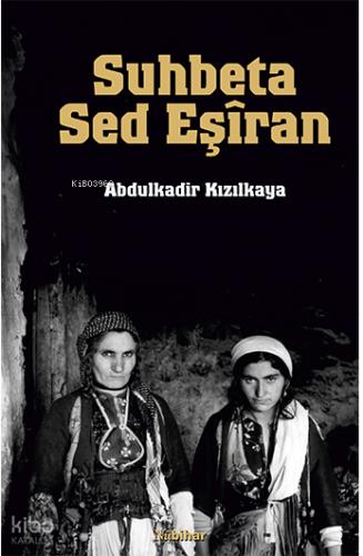 Suhbeta Sed Eşiran