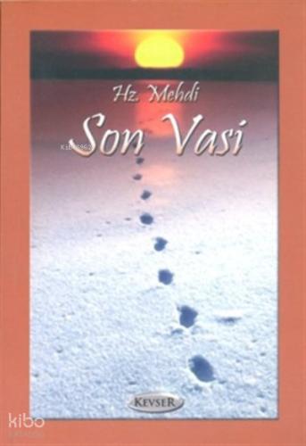 Hz Mehdi Son Vasi
