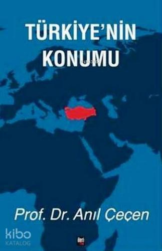 Türkiye nin Konumu