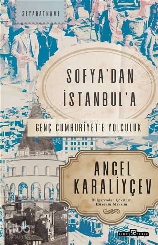 Sofya dan İstanbul a