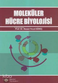 Moleküler Hücre Biyolojisi