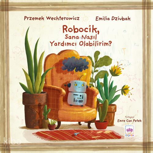Ötüken Kitap Robocik Sana Nasıl Yardımcı Olabilirim Przemek Wechte
