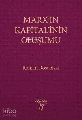 Marx ın Kapital inin Oluşumu