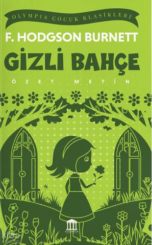 Gizli Bahçe Kısaltılmış Metin