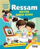 Ressam Büyük Sergi Günü Ressam Olmak İstiyorum