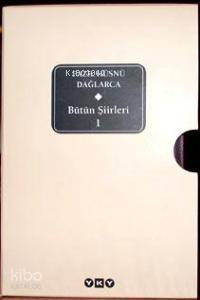 Bütün Şiirleri 1 Fazıl Hüsnü Dağlarca