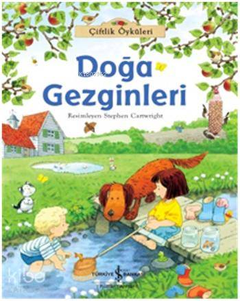 Çiftlik Öyküleri Doğa Gezginleri