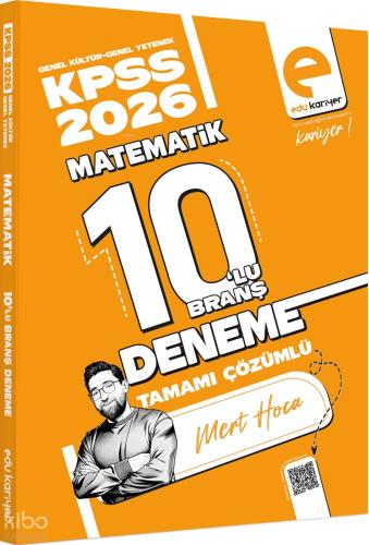 Mert Hoca 2026 KPSS Matematik 10 lu Branş Deneme Tamamı Çözümlü