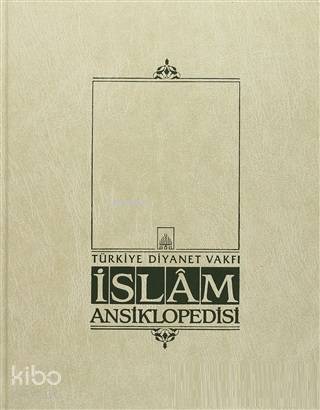 İslam Ansiklopedisi Cilt 7
