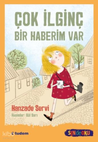 Sen de Oku Çok İlginç Bir Haberim Var