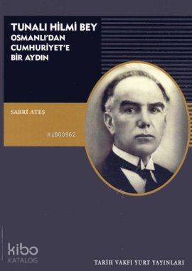 Tunalı Hilmi Bey