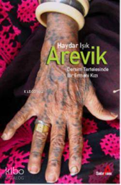 Arevik Dersim Tertelesinde Bir Ermeni Kızı