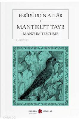 Mantıku t Tayr Açıklamalı Tercüme